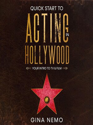 cover image of Quick Start to Acting In Hollywood